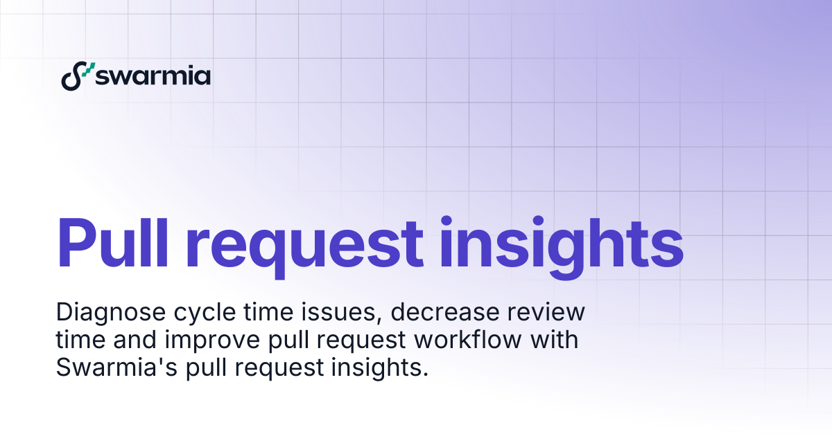 Pull request insights | Swarmia docs